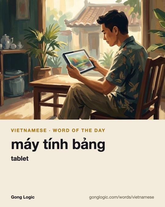 The Vietnamese word máy tính bảng, illustrated